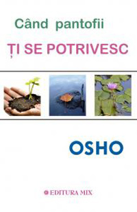 cand_pantofii_ti_se_potrivesc_de_osho_editura_mix..jpg