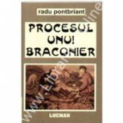 Procesul Unui Braconier