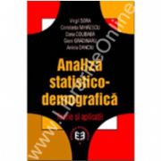 Analiză statistico-demografică. Teorie şi aplicaţii