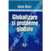 Globalizare si probleme globale
