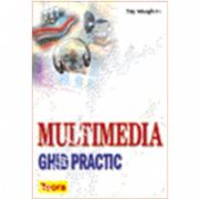 Multimedia - ghid practic