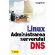 LINUX - Administrarea serverului DNS