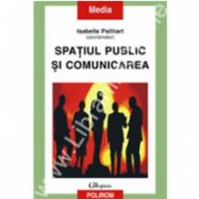 Spatiul public si comunicarea