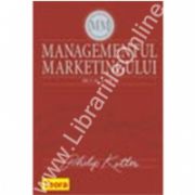 Managementul marketingului. Editia a IV-a