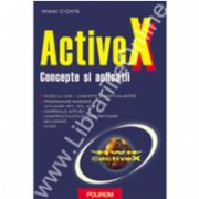 ActiveX. Concepte si aplicatii