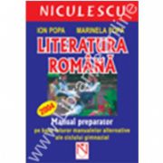 Literatura romana - manual preparator pentru gimnaziu si capacitate (editie noua)
