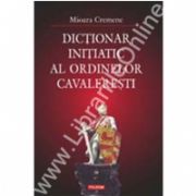 Dictionar initiatic al ordinelor cavaleresti