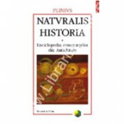 Naturalis historia. Enciclopedia cunostintelor din Antichitate. Volumul al III-lea. Botanica