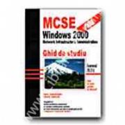 MCSE:windous 2000 directory services administration.Ghid de studiu