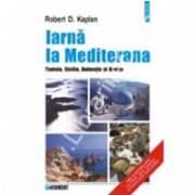 Iarna la Mediterana. Tunisia, Sicilia, Dalmatia si Grecia