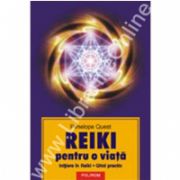 Reiki pentru o viata