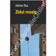 Zidul moale