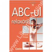 ABC-ul relaxarii