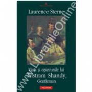 Viata si opiniunile lui Tristram Shandy, Gentleman