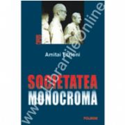 Societatea monocroma