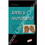 Artrita si reumatismul