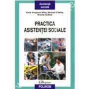 Practica asistentei sociale. Abordarea participativa