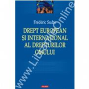 Drept european si international al drepturilor omului