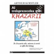 Al treisprezecelea trib: Khazarii