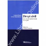 Drept civil. Curs selectiv pentru licenta. Teste grila. Editia a 3-a