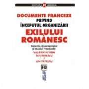 Documente franceze privind inceputul organizarii exilului romanesc