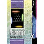 Matematica, manual pentru clasa a X-a. Trunchi comun (Constantin Nastasescu)
