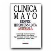 CLINICA MAYO. DESPRE HIPERTENSIUNEA ARTERIALA