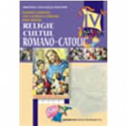 Religie. Cultul Romano Catolic clasa a lV-a