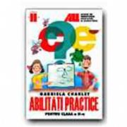 ABILITATI PRACTICE PENTRU CLASA A II-A