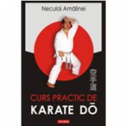 Curs practic de Karate Do. Shotokan