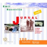 Jurnal. Filmul marii aventuri polare