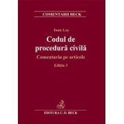 Codul de procedura civila. Comentariu pe articole