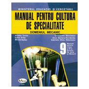 Manual pentru cultura de specialitate, domeniul mecanic. Clasa a IX-a