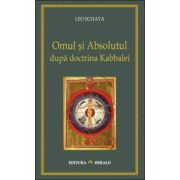 Omul si Absolutul dupa doctrina Kabbalei