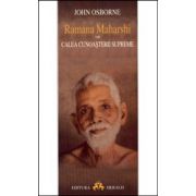 Ramana Maharshi - Calea cunoasterii supreme