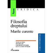 Filosofia dreptului - marile curente