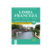 Limba Franceza (L1) - Mosaique des competences. Manual pentru clasa a XI-a