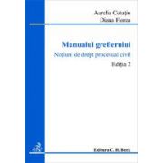 Manualul grefierului, ed. a 2-a