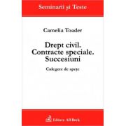 Drept civil. Contracte speciale. Succesiuni. Culegere de spete