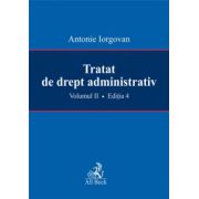 Tratat de drept administrativ, volumul II, editia a IV-a