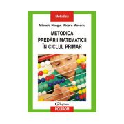 Metodica predarii matematicii in ciclul primar