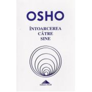 Intoarcerea catre sine - OSHO