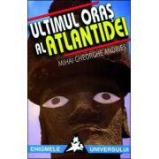 Ultimul oraş al Atlantidei