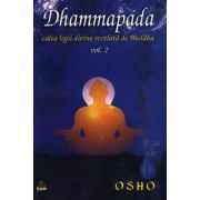 Dhammapada - vol. 2 - calea legii divine revelată de Buddha