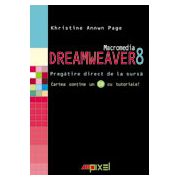 MACROMEDIA DREAMWEAVER 8 . PREGATIRE DIRECT DE LA SURSA