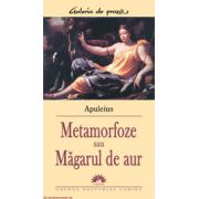 METAMORFOZE SAU MAGARUL DE AUR