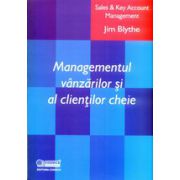 Managementul vanzarilor si al clientilor cheie