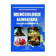 Merceologie alimentara - Calitate si siguranta