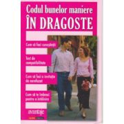 CODUL BUNELOR MANIERE IN DRAGOSTE