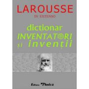 Dictionar Inventatori Si Inventii